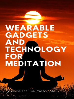 cover image of Wearable Gadgets and Technology for Meditation